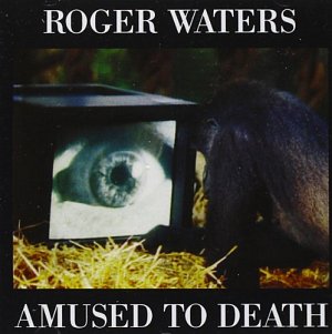 Amused to Death [CD]