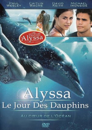 Alyssa - Le Jour Des Dauphins [DVD]