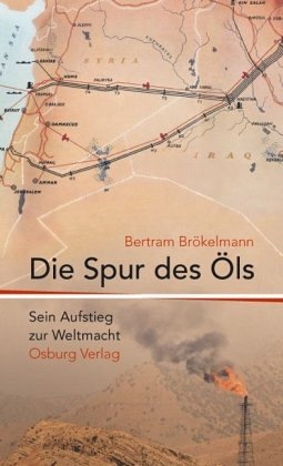 Die Spur des Öls