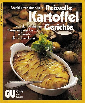 Reizvolle Kartoffel-Gerichte