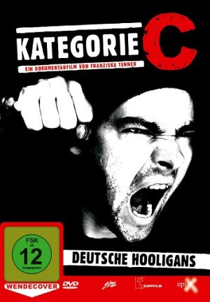Kategorie C - Deutsche Hooligans [DVD]