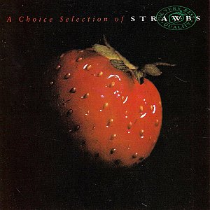 A Choice Selection Of Strawbs [CD]