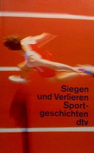 Siegen und Verlieren