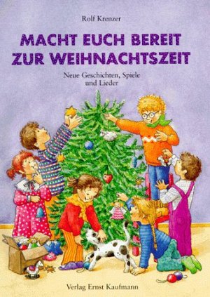 Macht euch bereit zur Weihnachtszeit