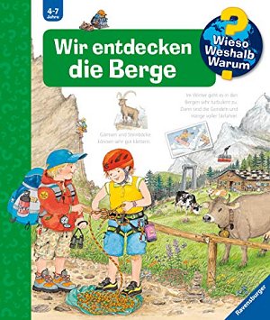 Wir entdecken die Berge