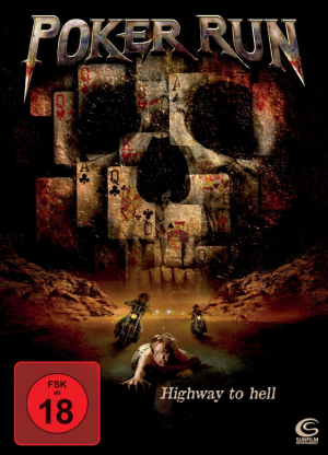 Poker Run - Highway to Hell [DVD]
