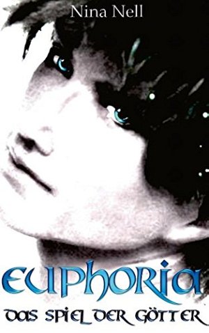 Euphoria - Das Spiel der Götter