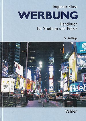 Werbung - Handbuch für Studium und Praxis