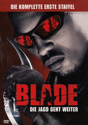 Blade - Die Jagd geht weiter - Staffel 1 [DVD]