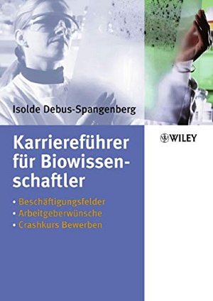 Karriereführer für Biowissenschaftler