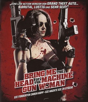 Bring me the Head of the Machine Gun Woman [Blu-ray]