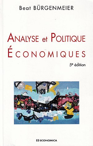 Analyse et politique économiques, 5e édition