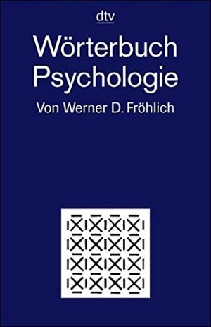 Wörterbuch Psychologie