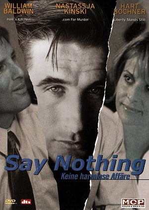 Say Nothing - Keine harmlose Affäre [DVD]