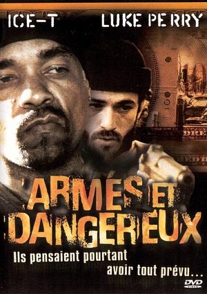 Armés et dangereux  [DVD]