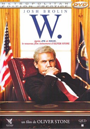 W. - l'improbable president [DVD]