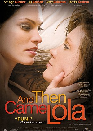 And then came Lola (OmU) [DVD]