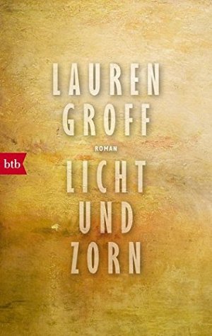 Licht und Zorn