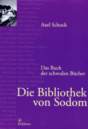 Die Bibliothek von Sodom - Ein Vademecum der schwulen Bücher