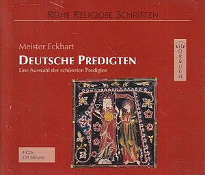 Deutsche Predigten - Eine Auswahl der schönsten Predigten