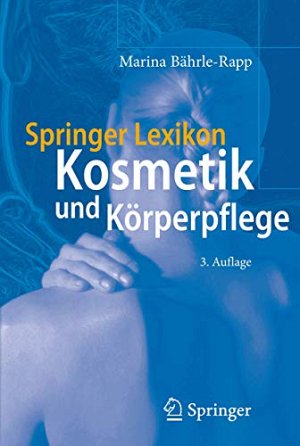 Springer Lexikon Kosmetik und Körperpflege
