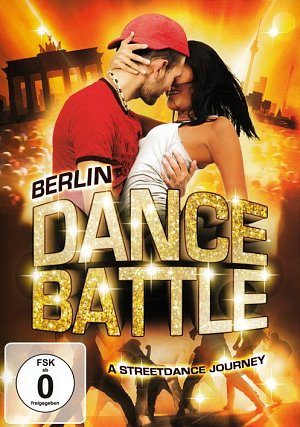 Berlin Dance Battle - A Streetdance Journey [DVD]