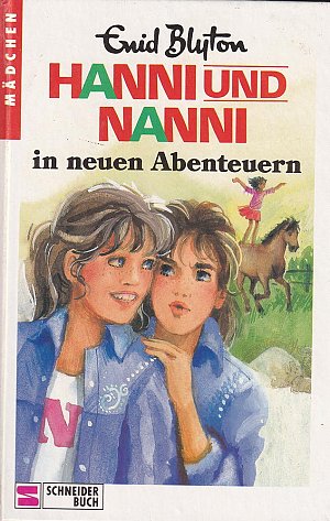 Hanni und Nanni in neuen Abenteuern
