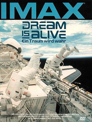 The dream is alive - IMAX [DVD]