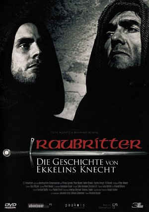 Raubritter - Die Geschichte von Ekkelins Knecht [DVD]