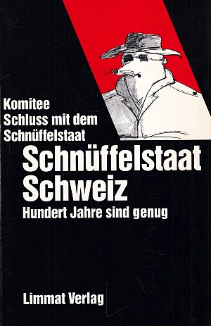 Schnuffelstaat Schweiz