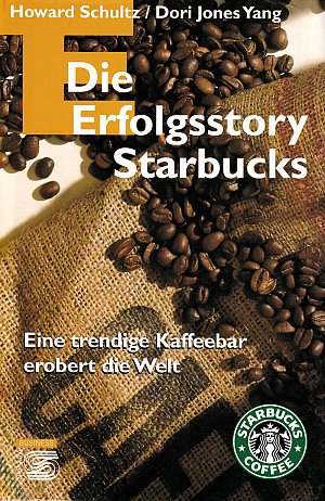 Die Erfolgsstory Starbucks