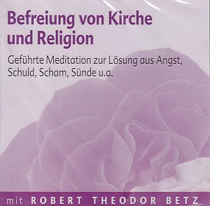 Befreiung von Kirche und Religion