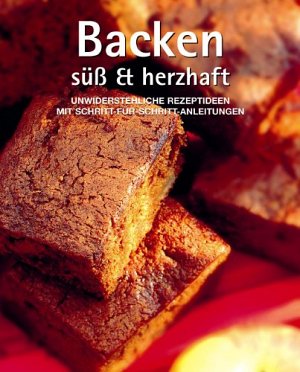 Backen süss & herzhaft