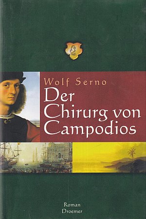 Der Chirurg von Campodios