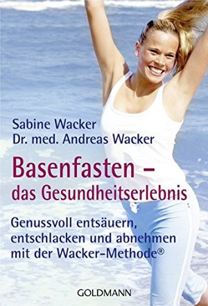 Basenfasten - das Gesundheitserlebnis