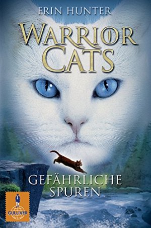 Warrior Cats - Gefährliche Spuren