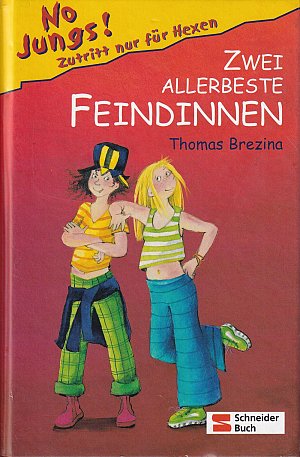 Zwei allerbeste Feindinnen