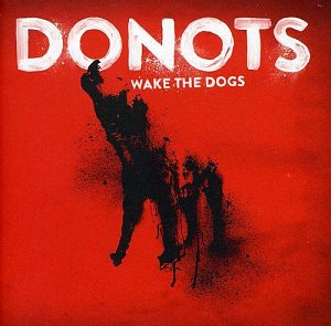 Wake the Dogs [CD]