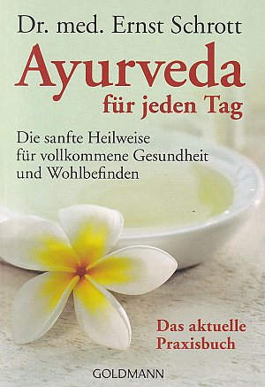 Ayurveda für jeden Tag