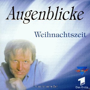 Augenblicke - Weihnachtszeit [CD]