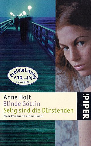 Blinde Göttin - Selig sind die Dürstenden