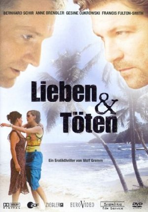 Lieben und Töten [DVD]