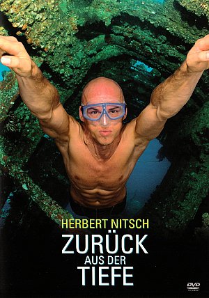 Herbert Nitsch - Zurück aus der Tiefe [DVD]