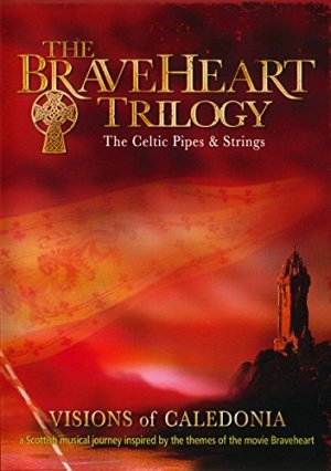 The Braveheart Trilogy [CD]
