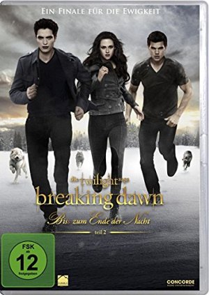 Twilight - Breaking Dawn - Bis(s) zum Ende der Nacht...