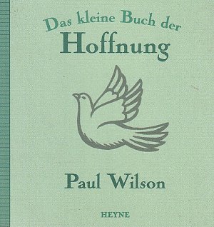 Das kleine Buch der Hoffnung