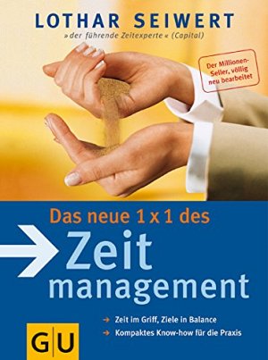 Das neue 1x1 des Zeitmanagement