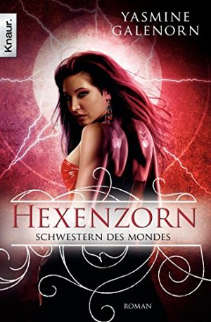 Schwestern des Mondes 7 - Hexenzorn