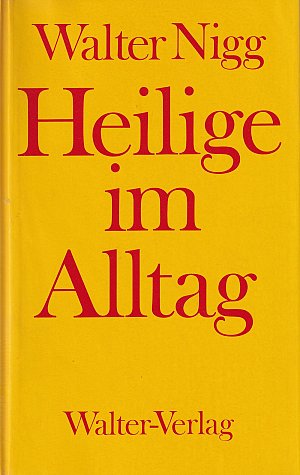 Heilige im Alltag