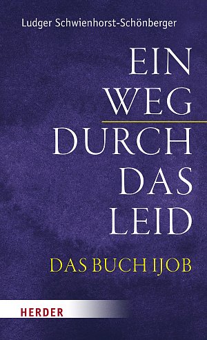 Ein Weg durch das Leid - Das Buch Ijob
